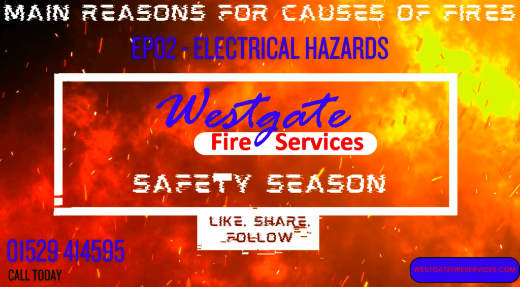 Westgate Fire Services Safety Season Episode 02