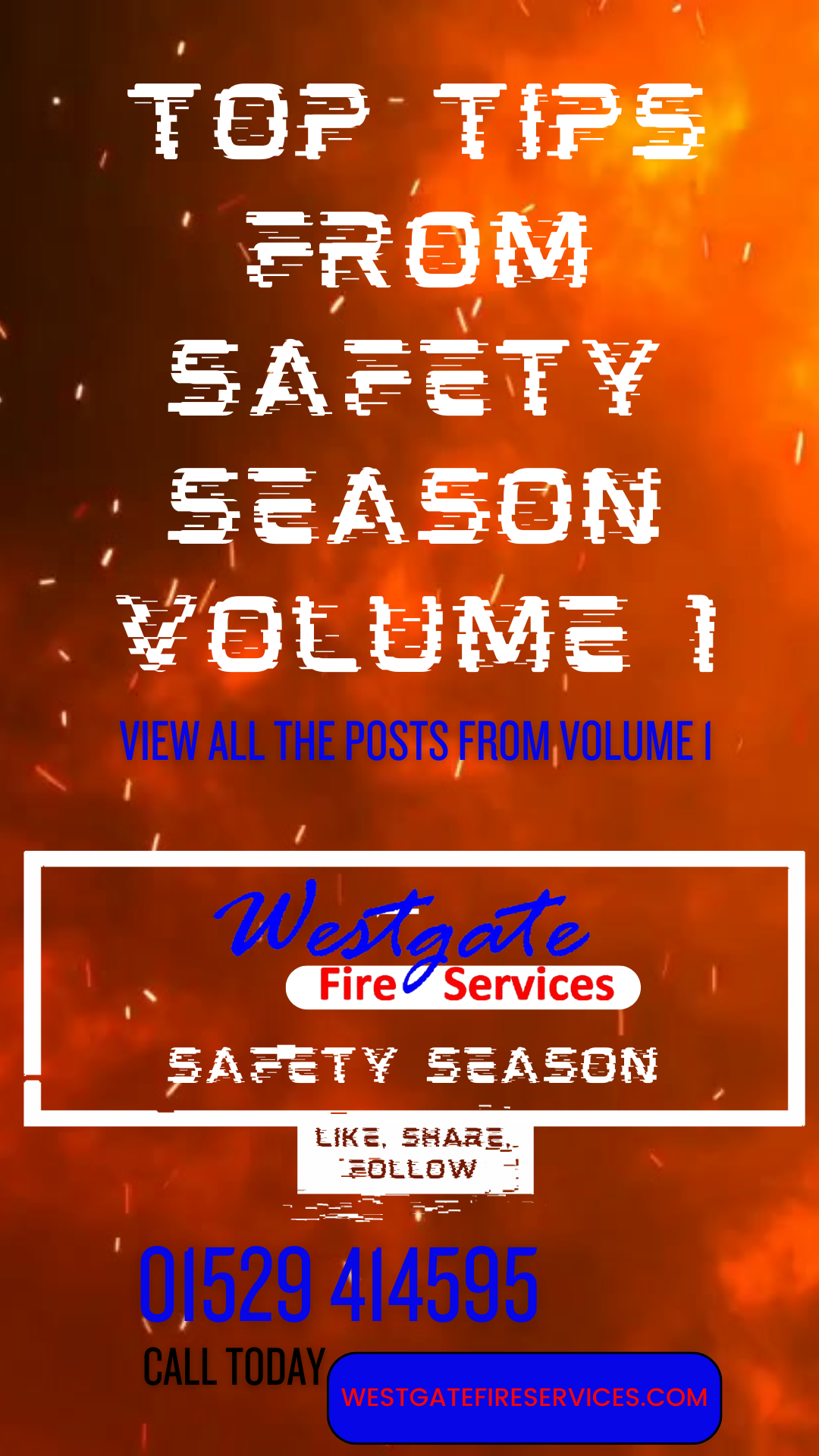 Westgate Fire Services Safety Season